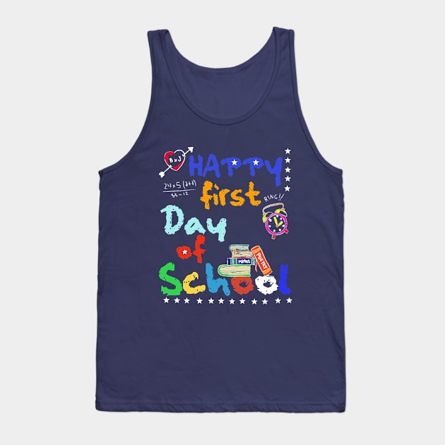 Funny Teachers Students Back to School Gift First Day of School Apparel Tank Top by Bezra